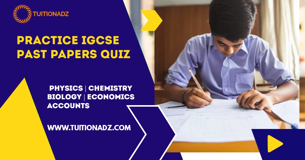 IGCSE past papers - Tuitionadz